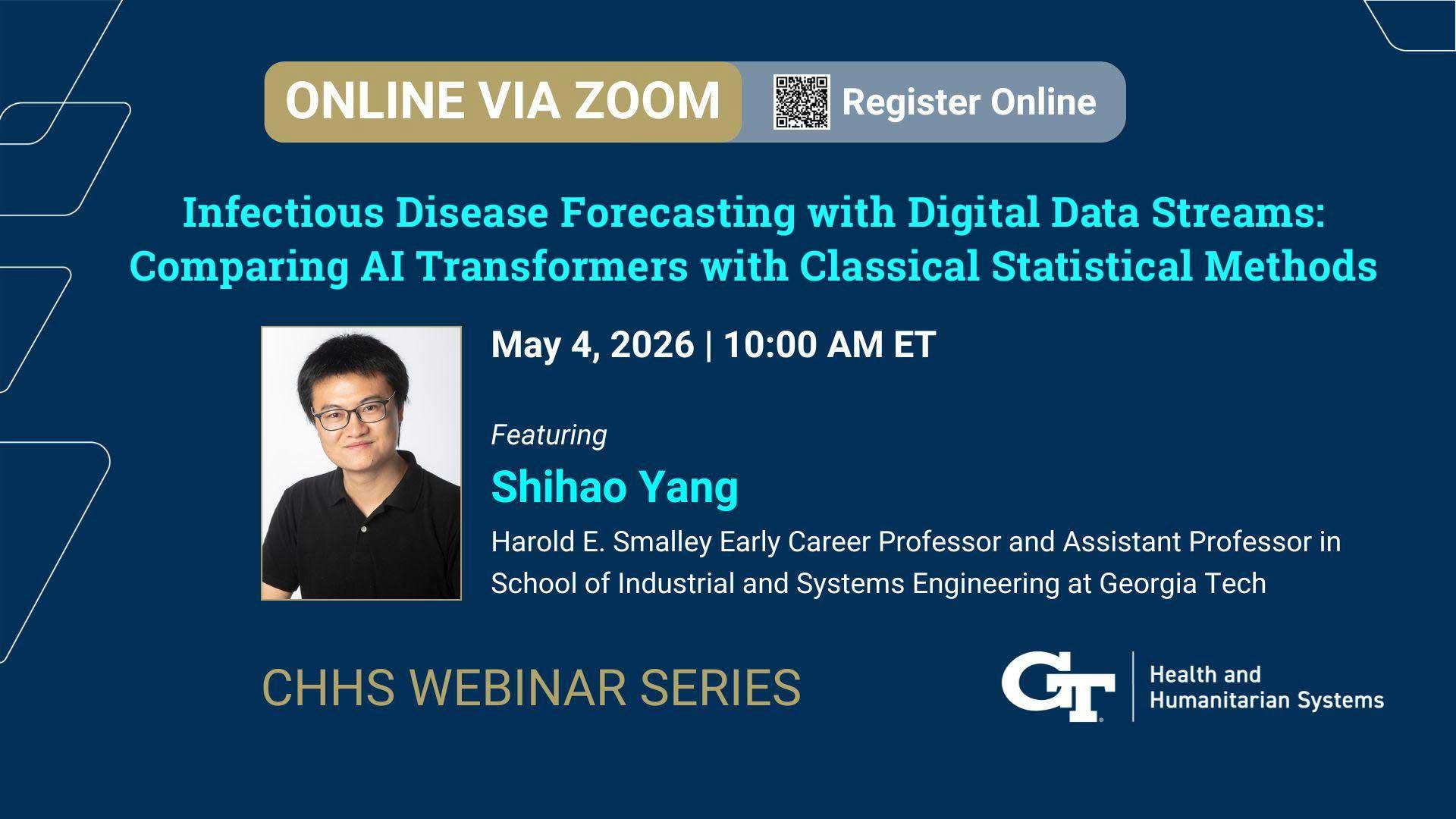 CHHS Webinar Series: "Infectious Disease Forecasting with Digital Data Streams: Comparing AI Transformers with Classical Statistical Methods"